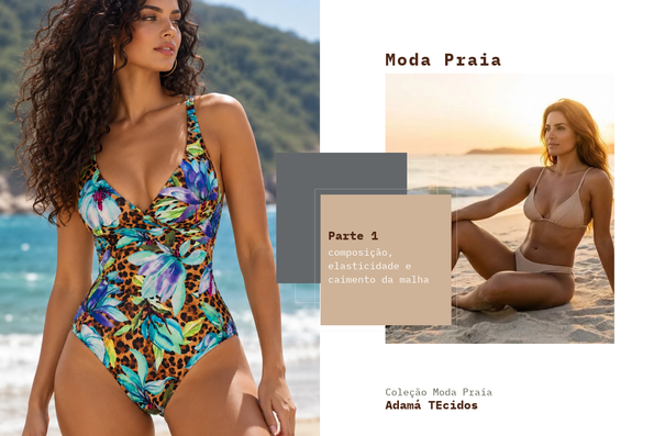 Como escolher a malha ideal para sua coleção de moda praia Parte 1: Composição, elasticidade e caimento 2 Escolha a sua malha de poliamida, suplex light para moda praia.